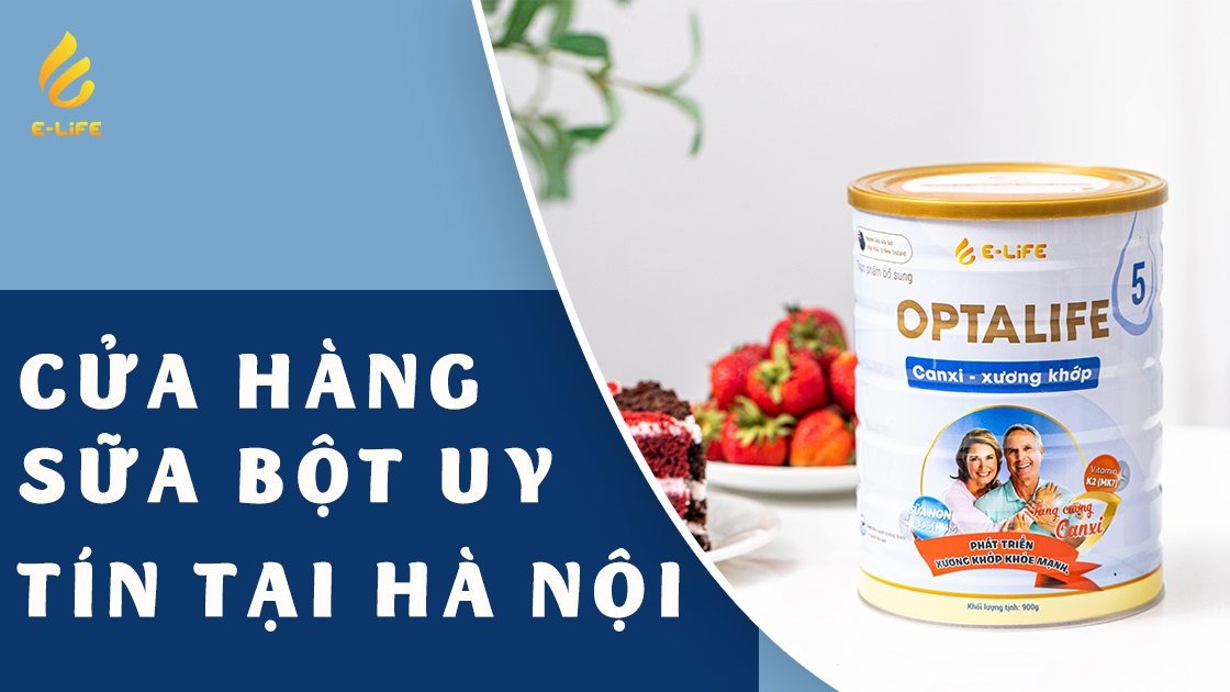 cửa hàng sữa bột uy tín tại hà nội