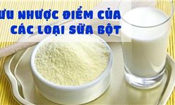 Ưu nhược điểm của các loại sữa bột